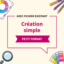 Création simple avec fichier PETIT FORMAT